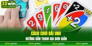 cách chơi bài Uno