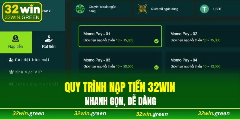 Quy trình nạp tiền 32WIN nhanh gọn, dễ dàng