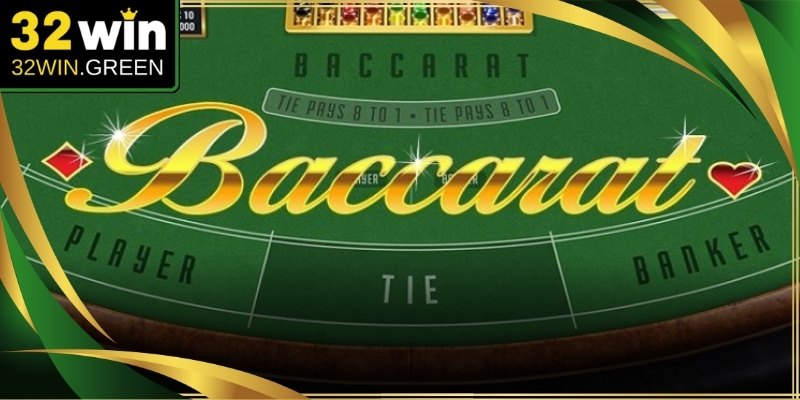Baccarat 32Win