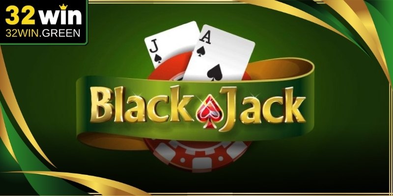 Blackjack 32Win